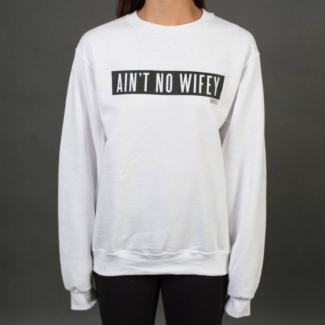 Dimepiece Women Ain't No Wifey Crewneck Sweater (white)