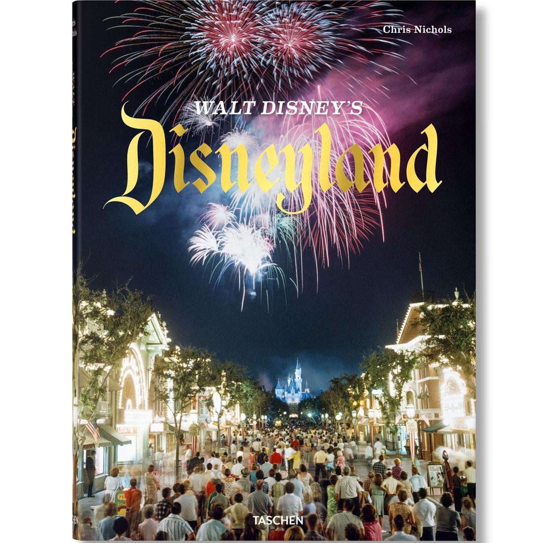 Walt Disney's Disneyland By Chris Nichols Book (black / hardcover)