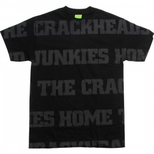 Huf Home of Crackhead and Junkie Tee (black)