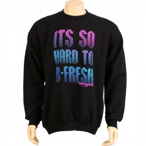 Bobby Fresh Hard To Be Fresh Sweater (black)